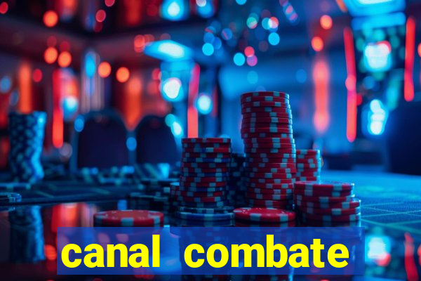 canal combate online ao vivo multicanais